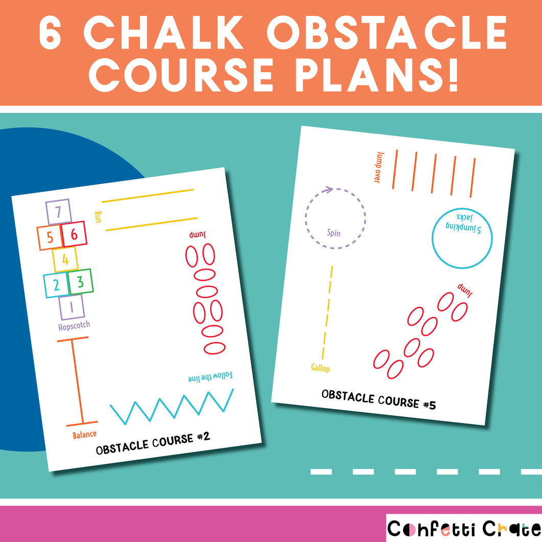 Chalk obstacle course printable plans. Comes with 6 fun plans. Your kids will love drawing these obstacle courses on your driveway or sidewalk with chalk. It is the perfect outside activity for kids because they can be creative and active. www.confetticrate.com